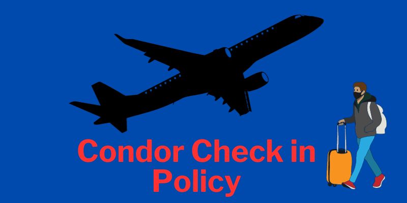 Condor Check in Policy, Condor Online Check in & Boarding Pass