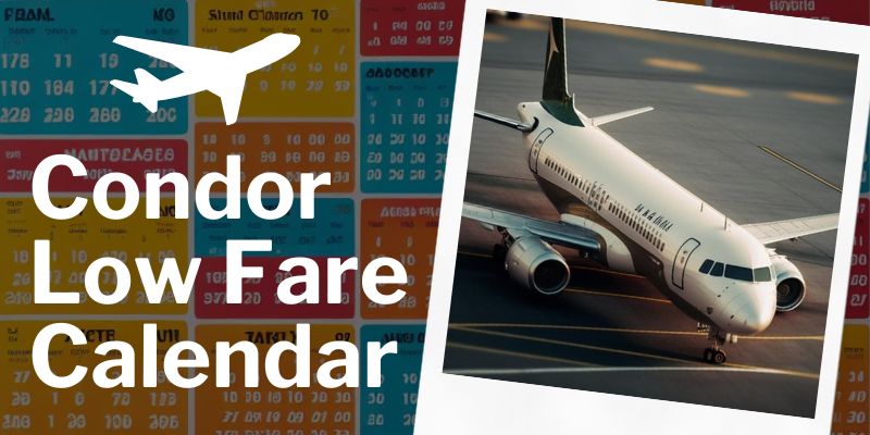 Condor Low Fare Calendar