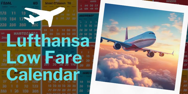 Lufthansa Low Fare Calendar
