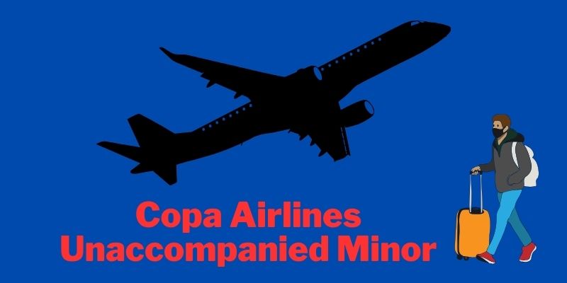 Copa Airlines Unaccompanied Minor