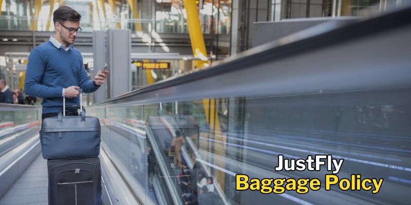 JustFly Baggage Policy