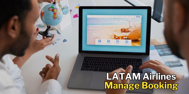LATAM Airlines Manage Booking